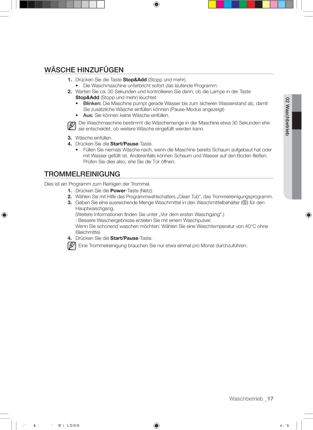 Samsung WD7101CKC/YLE, WD7101CKW/YLE, WD7101CKW/XEH manual Wäsche Hinzufügen, Trommelreinigung 