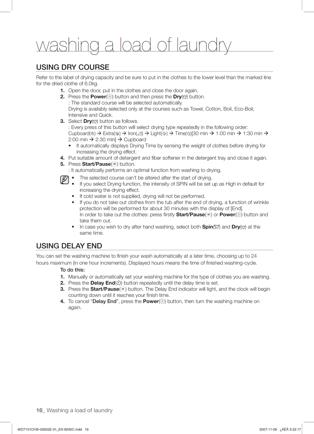 Samsung WD7101CKW/XEH, WD7101CKW/YLE, WD7101CKW/XEO manual Using DRY Course, Using Delay END 