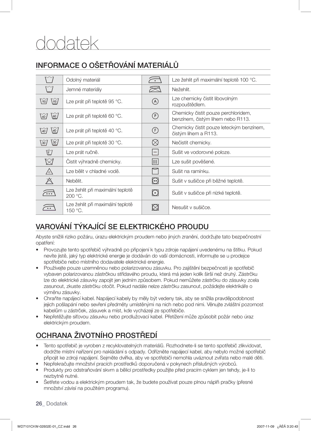 Samsung WD7101CKW/YLE, WD7101CKW/XEH Dodatek, Informace O Ošetřování Materiálů, Varování Týkající SE Elektrického Proudu 