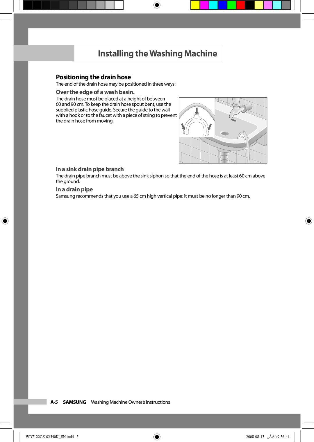 Samsung WD7122CZS/YKJ manual Positioning the drain hose, Over the edge of a wash basin 