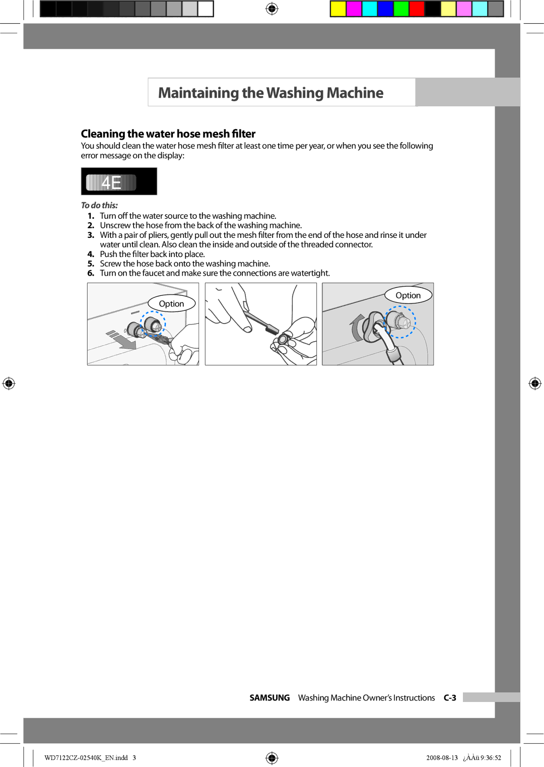 Samsung WD7122CZS/YKJ manual Cleaning the water hose mesh ﬁlter, To do this 