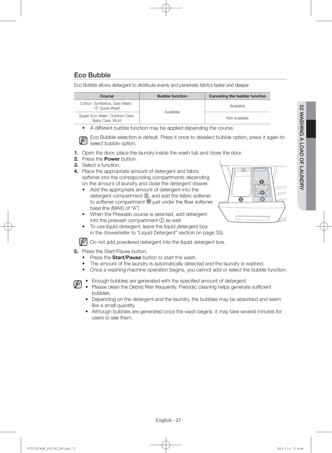 Samsung WD752U4BKWQ/SV manual Eco Bubble, Course Bubble function Canceling the bubble function 