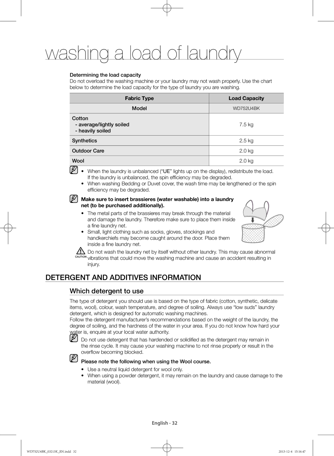 Samsung WD752U4BKWQ/SV manual Detergent and additives information, Which detergent to use, Fabric Type Load Capacity 