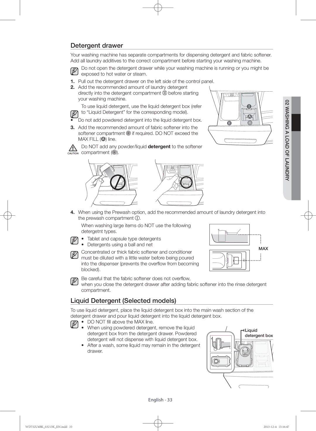 Samsung WD752U4BKWQ/SV manual Detergent drawer, Liquid Detergent Selected models 