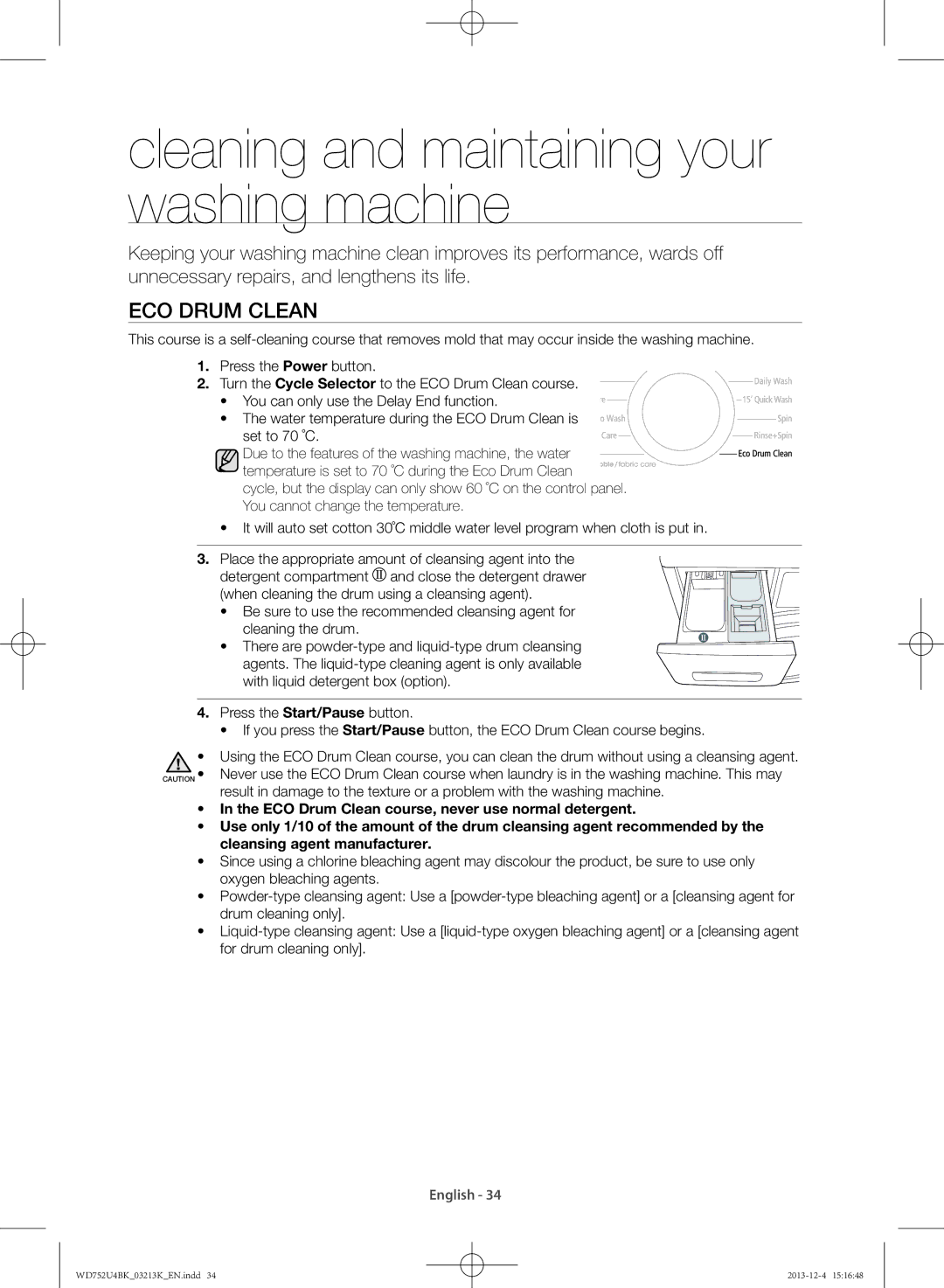 Samsung WD752U4BKWQ/SV manual Cleaning and maintaining your washing machine, Eco Drum Clean 