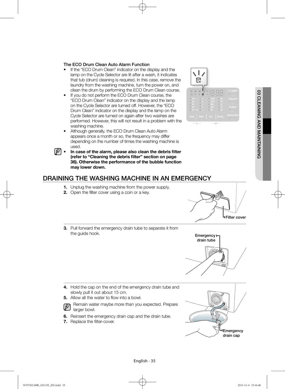 Samsung WD752U4BKWQ/SV manual Draining thE WAshING mAChINE in AN EmERGENCy 