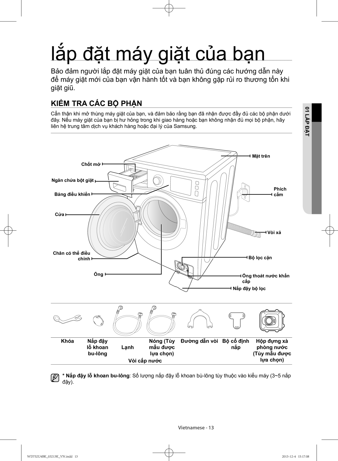 Samsung WD752U4BKWQ/SV manual Lắp đặt máy giặt của bạn, Kiểm tra các bộ phận, 01 lắp đặt 