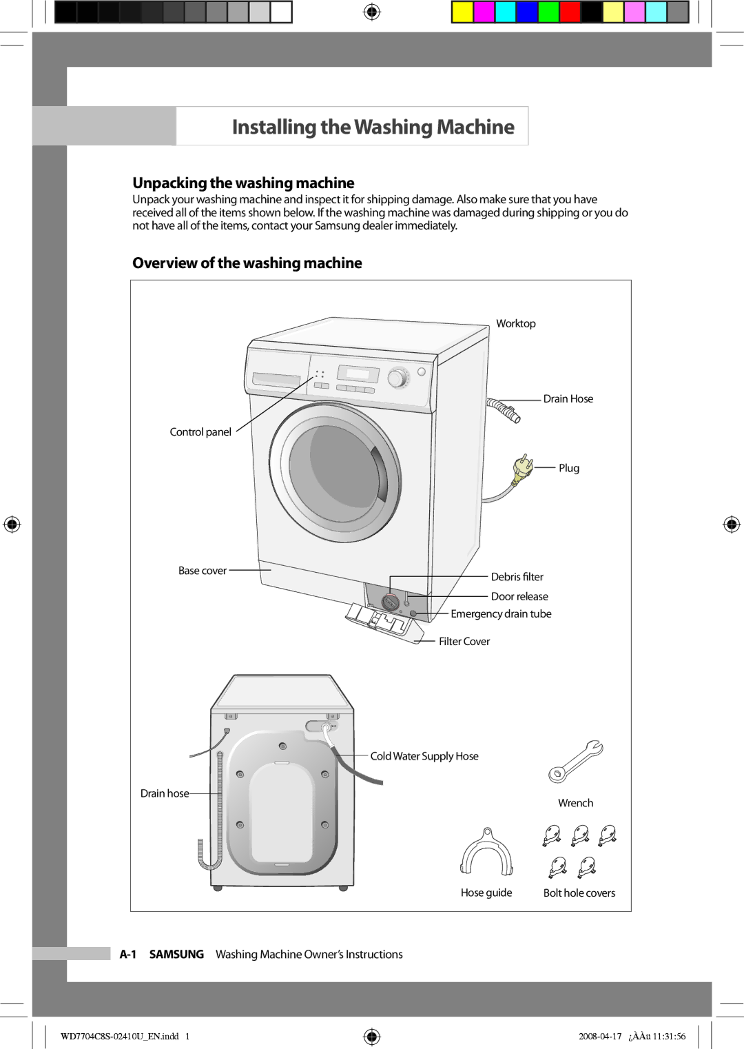 Samsung WD7702C8C/YL manual Installing the Washing Machine, Unpacking the washing machine, Overview of the washing machine 