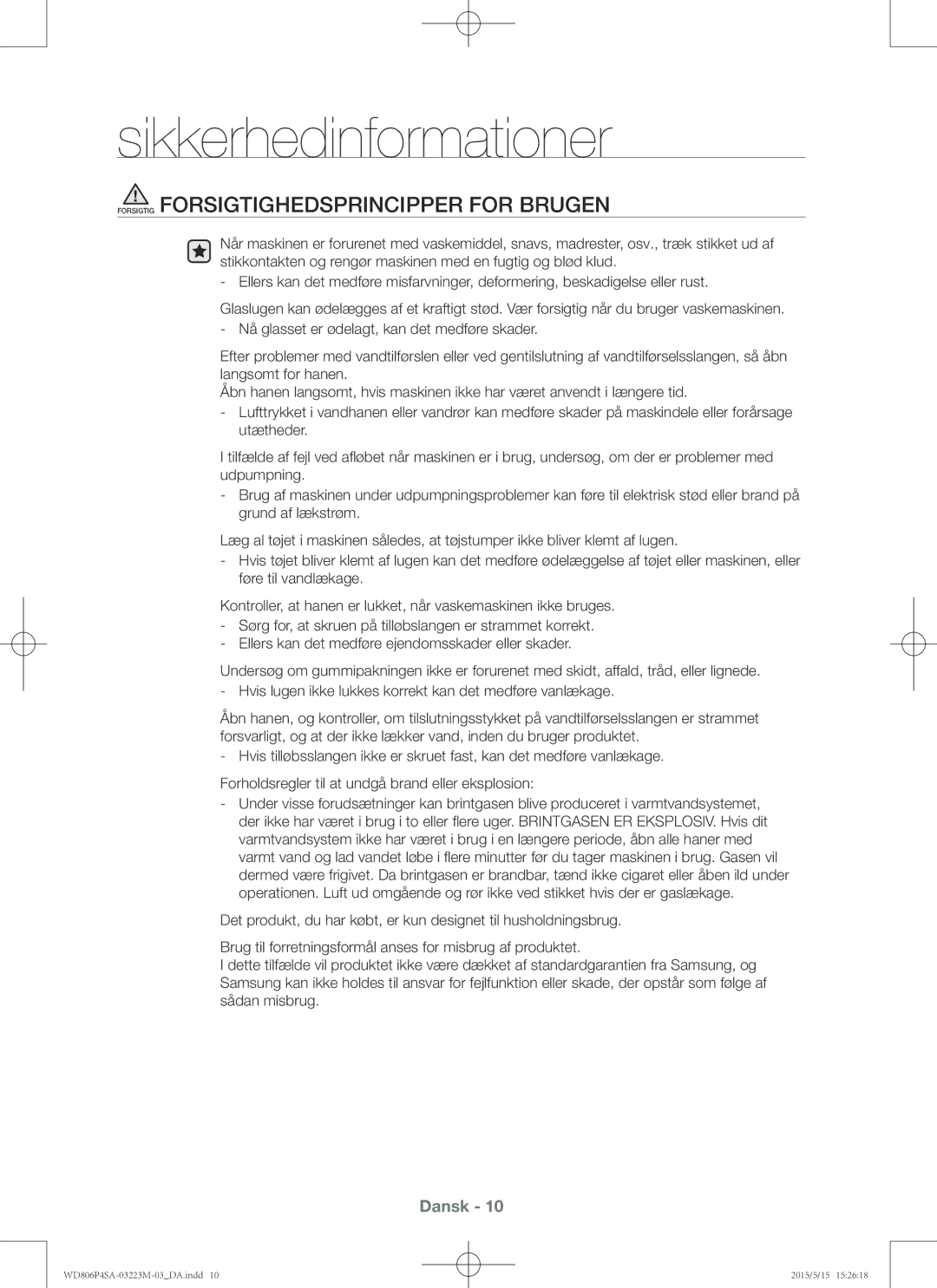 Samsung WD806P4SAWQ/EE manual Forsigtig Forsigtighedsprincipper for Brugen 