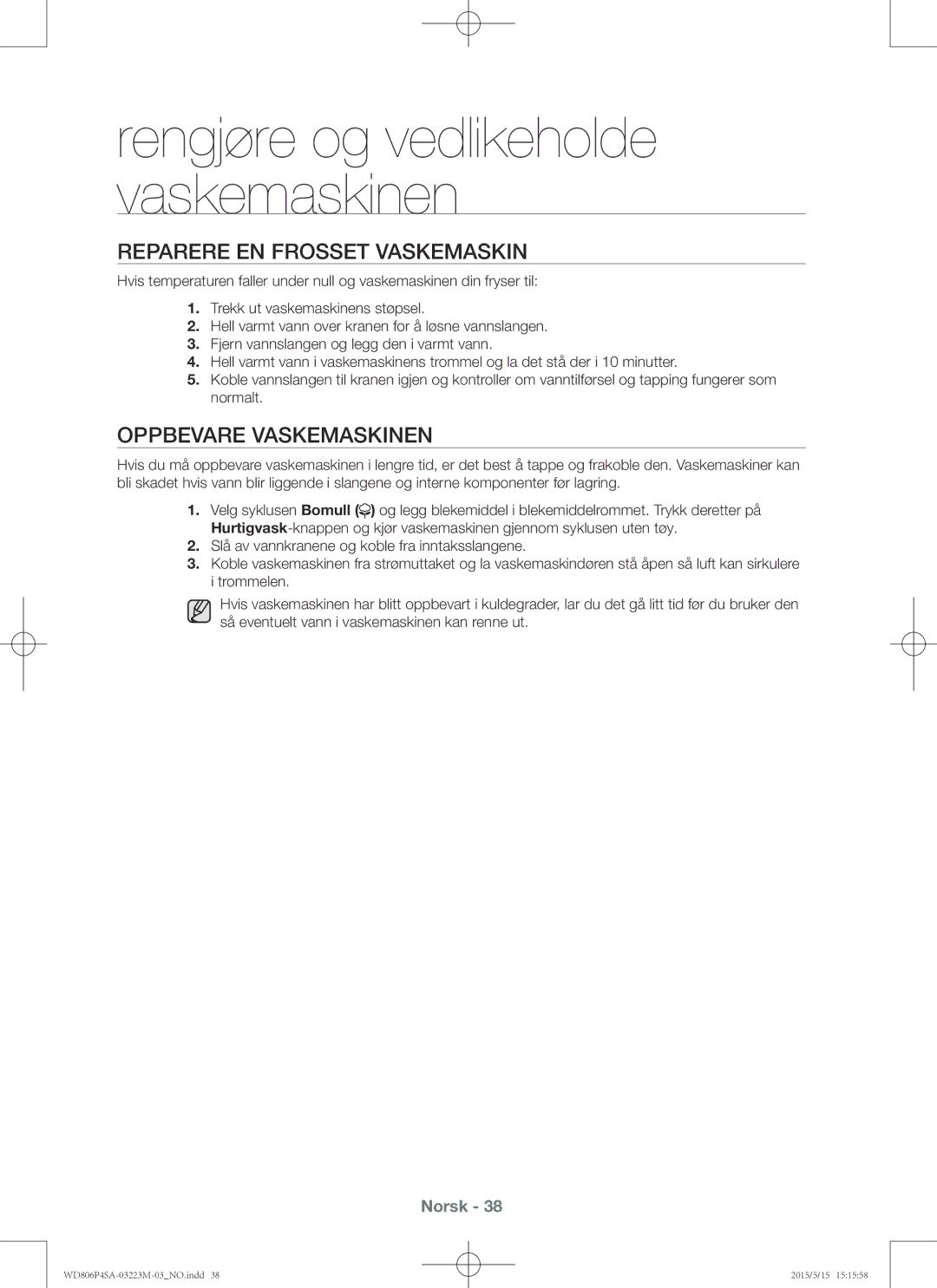 Samsung WD806P4SAWQ/EE manual Reparere en frosset vaskemaskin, Oppbevare vaskemaskinen 