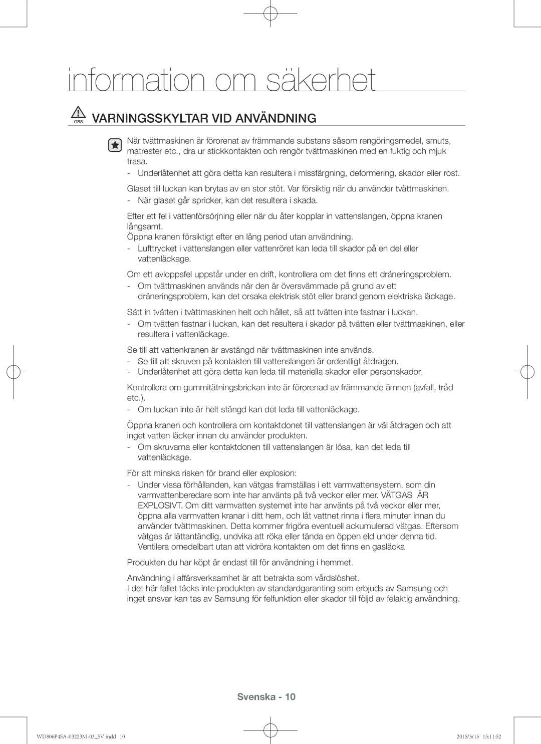 Samsung WD806P4SAWQ/EE manual OBS Varningsskyltar VID Användning 