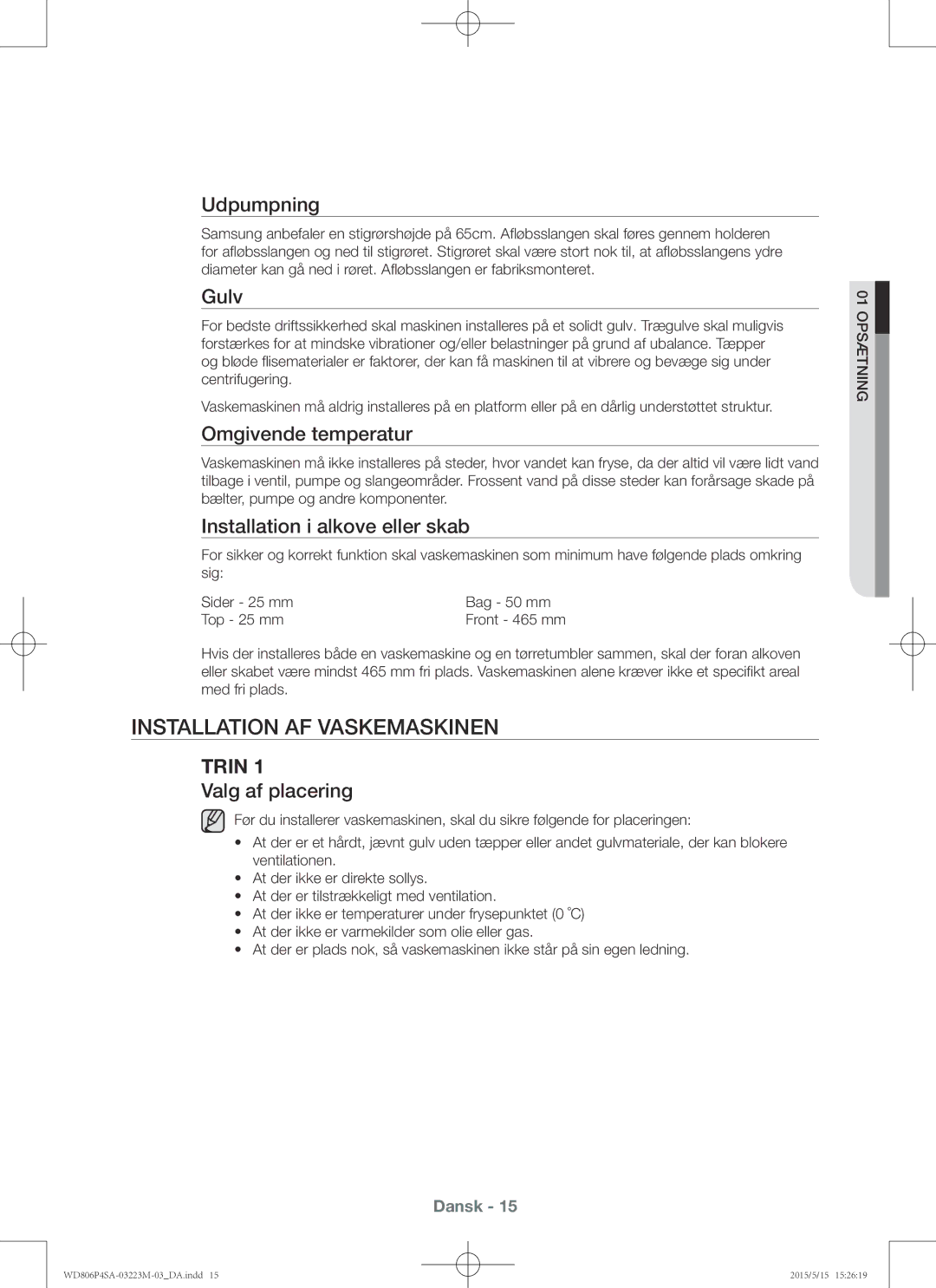 Samsung WD806P4SAWQ/EE manual Installation af vaskemaskinen 