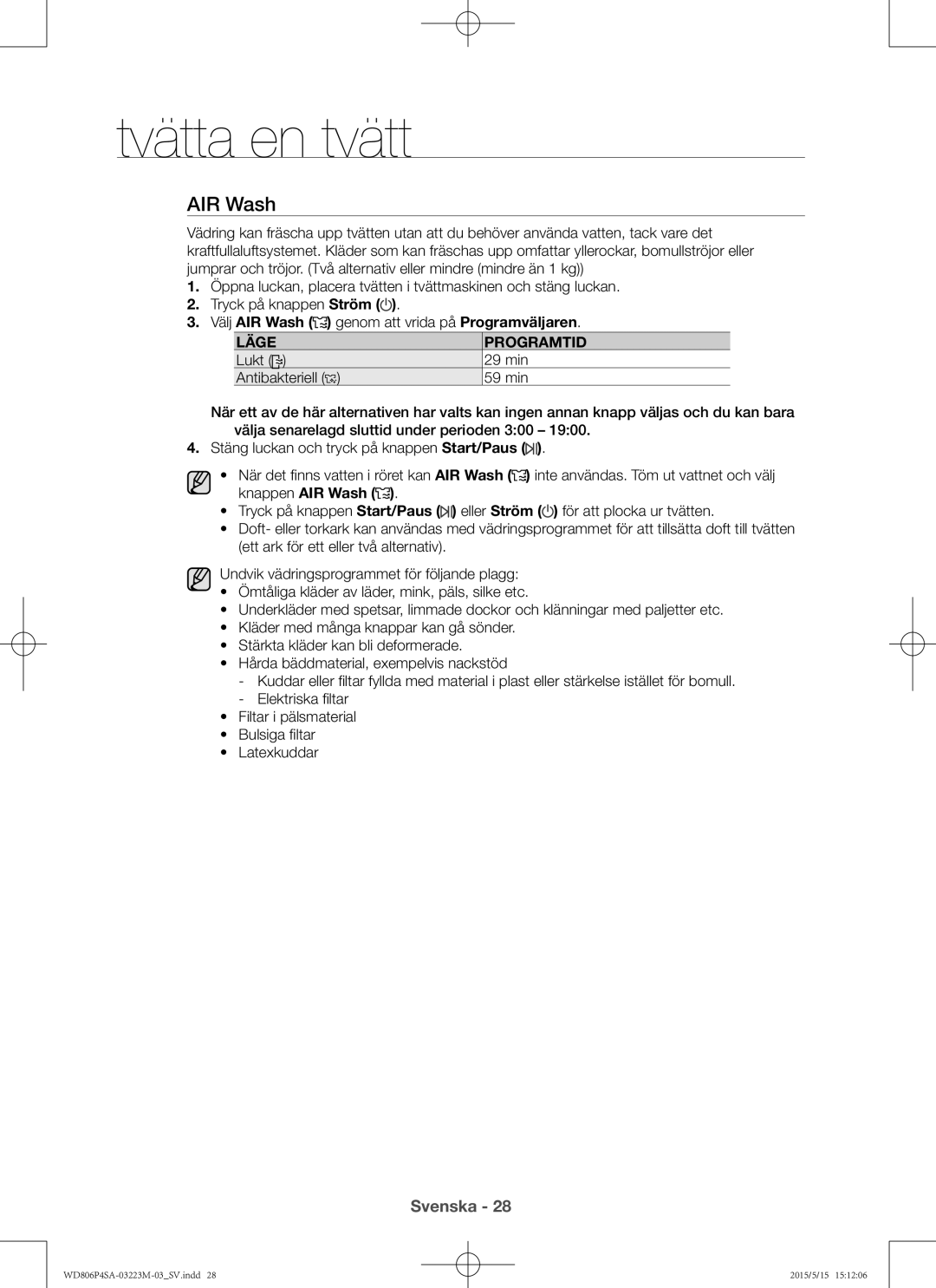 Samsung WD806P4SAWQ/EE manual Välj AIR Wash genom att vrida på Programväljaren, Läge Programtid 