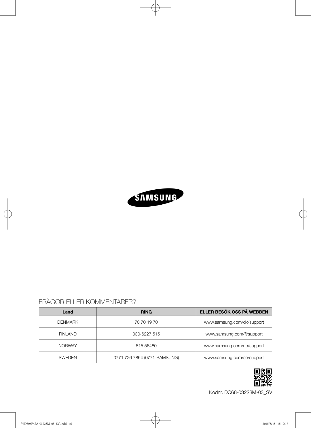 Samsung WD806P4SAWQ/EE manual Frågor Eller KOMMENTARER?, Kodnr. DC68-03223M-03SV 