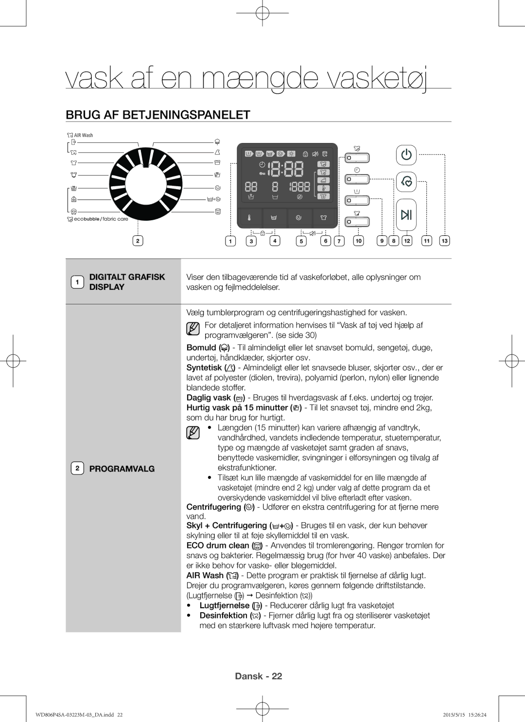 Samsung WD806P4SAWQ/EE manual Brug af betjeningspanelet, Programvalg 