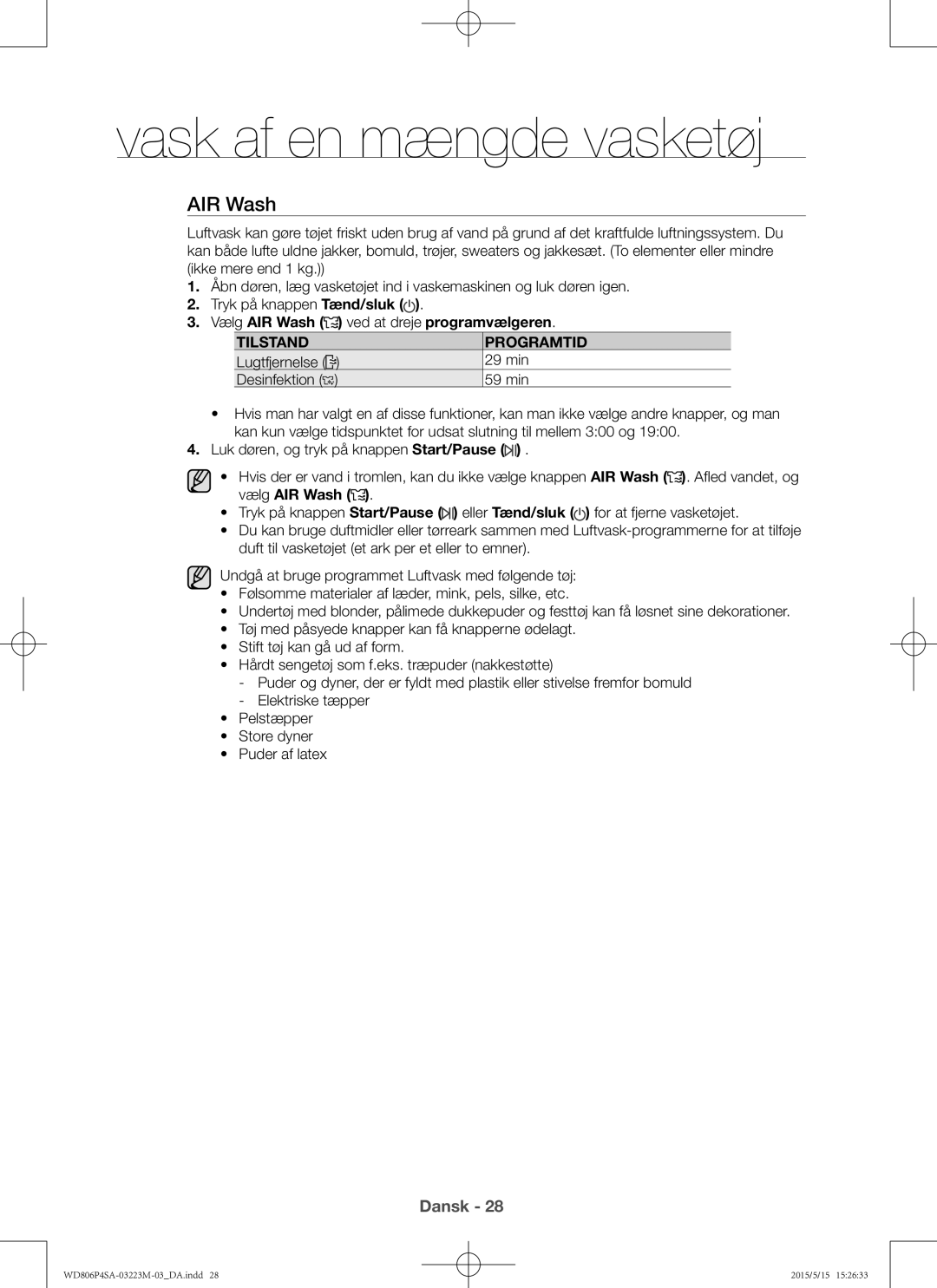 Samsung WD806P4SAWQ/EE manual Vælg AIR Wash ved at dreje programvælgeren, Tilstand Programtid, 29 min, 59 min 