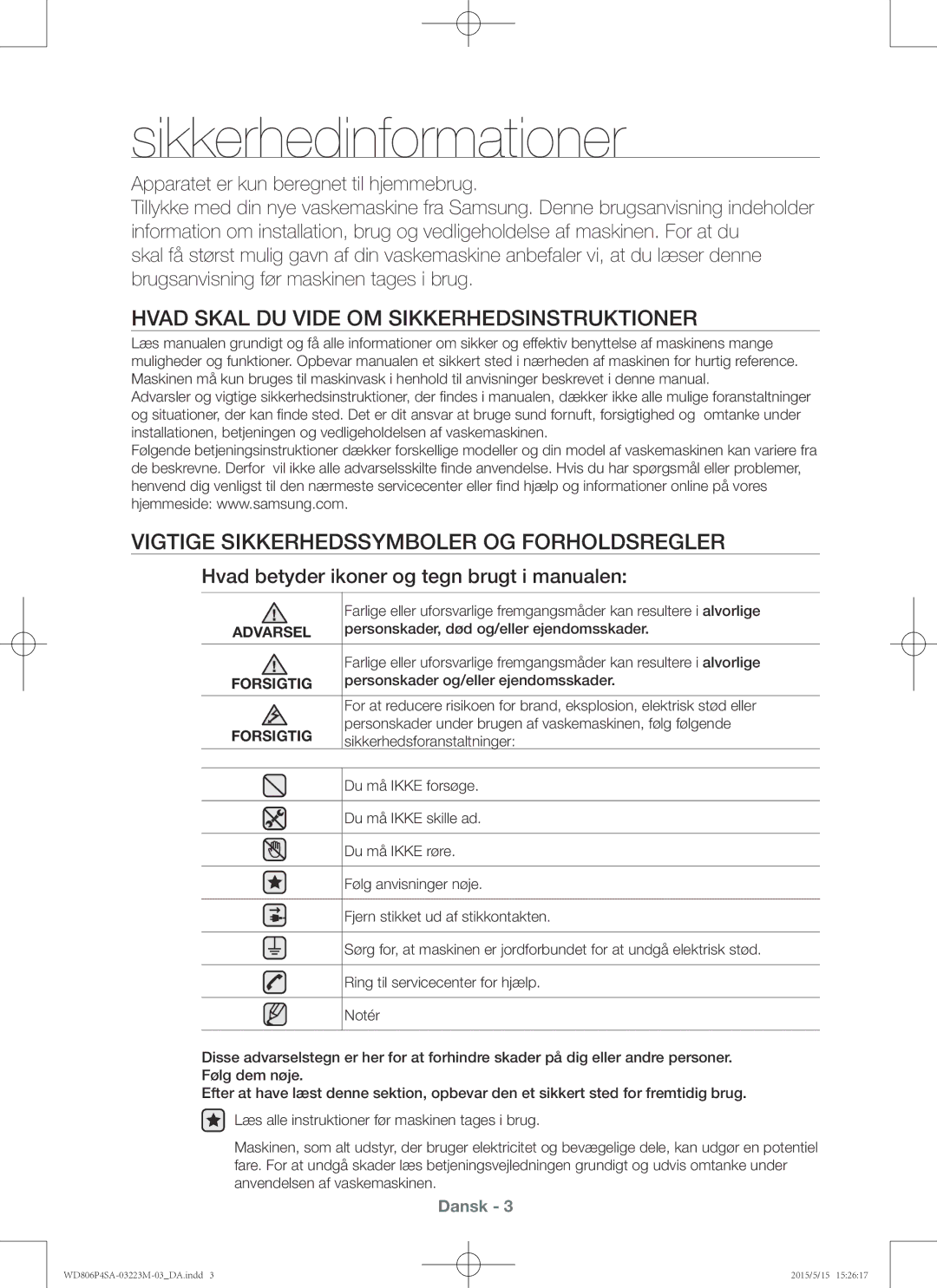 Samsung WD806P4SAWQ/EE manual Sikkerhedinformationer, Hvad Skal DU Vide OM Sikkerhedsinstruktioner 