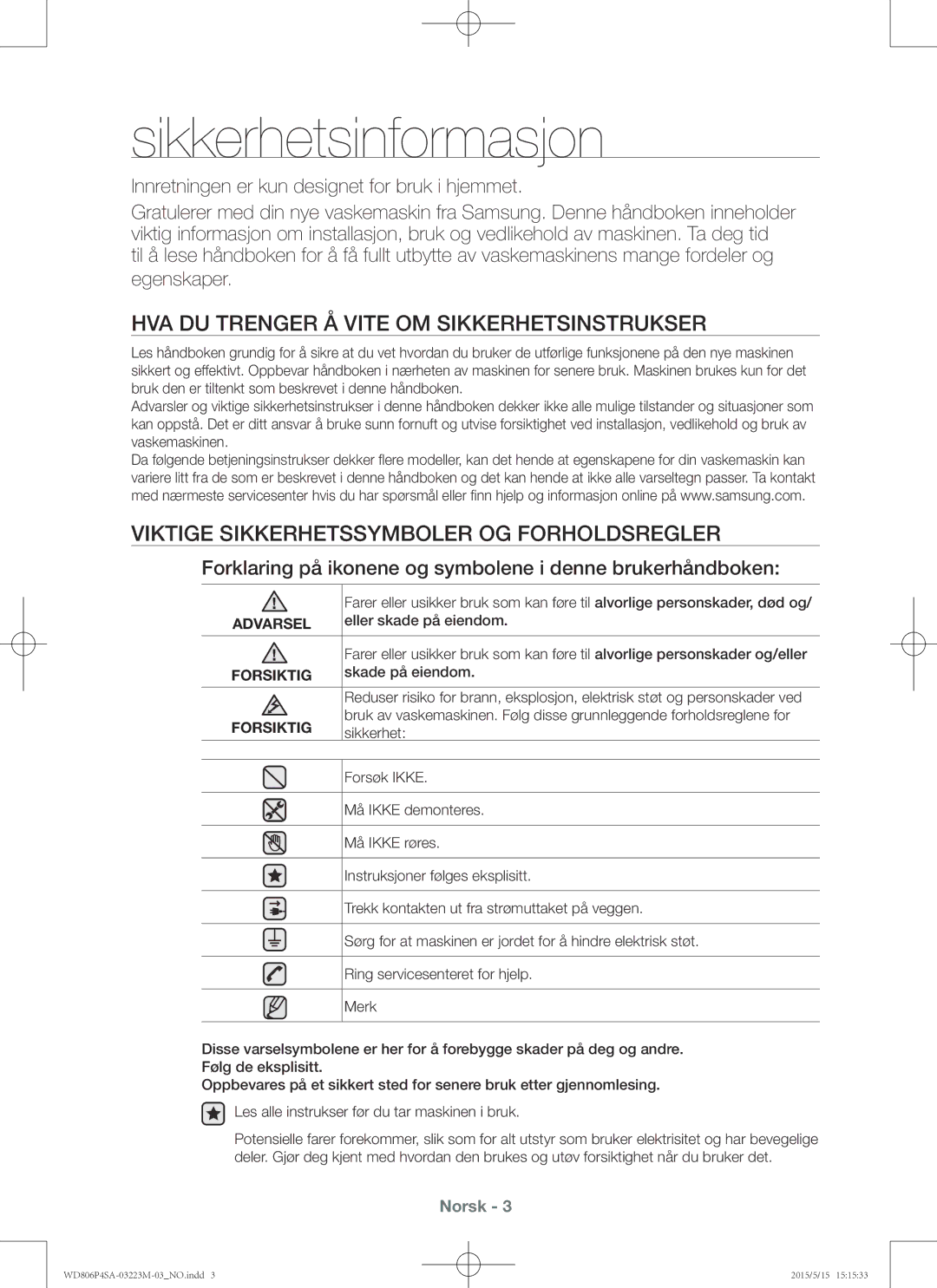 Samsung WD806P4SAWQ/EE manual Sikkerhetsinformasjon, HVA DU Trenger Å Vite OM Sikkerhetsinstrukser 