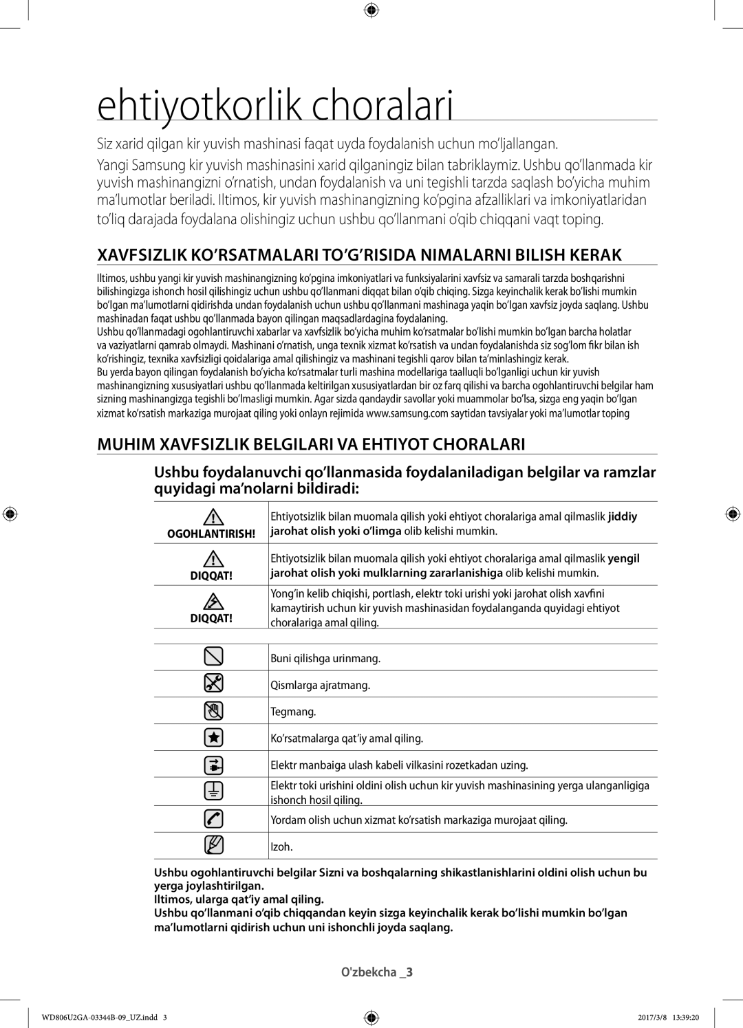 Samsung WD806U2GAGD/LP manual Ehtiyotkorlik choralari, Xavfsizlik KO’RSATMALARI TO’G’RISIDA Nimalarni Bilish Kerak 