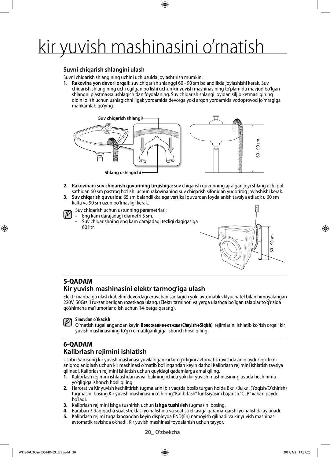 Samsung WD806U2GAWQ/LP Kir yuvish mashinasini elektr tarmog’iga ulash, Kalibrlash rejimini ishlatish, Sinovdan o’tkazish 