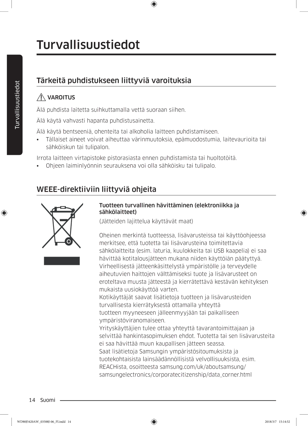 Samsung WD80J5420AW/EE manual Tärkeitä puhdistukseen liittyviä varoituksia, WEEE-direktiiviin liittyviä ohjeita 