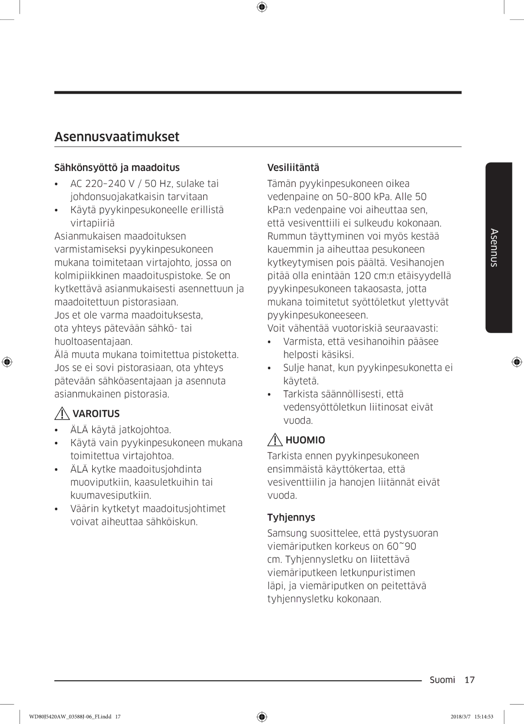 Samsung WD80J5420AW/EE manual Asennusvaatimukset, Varoitus 