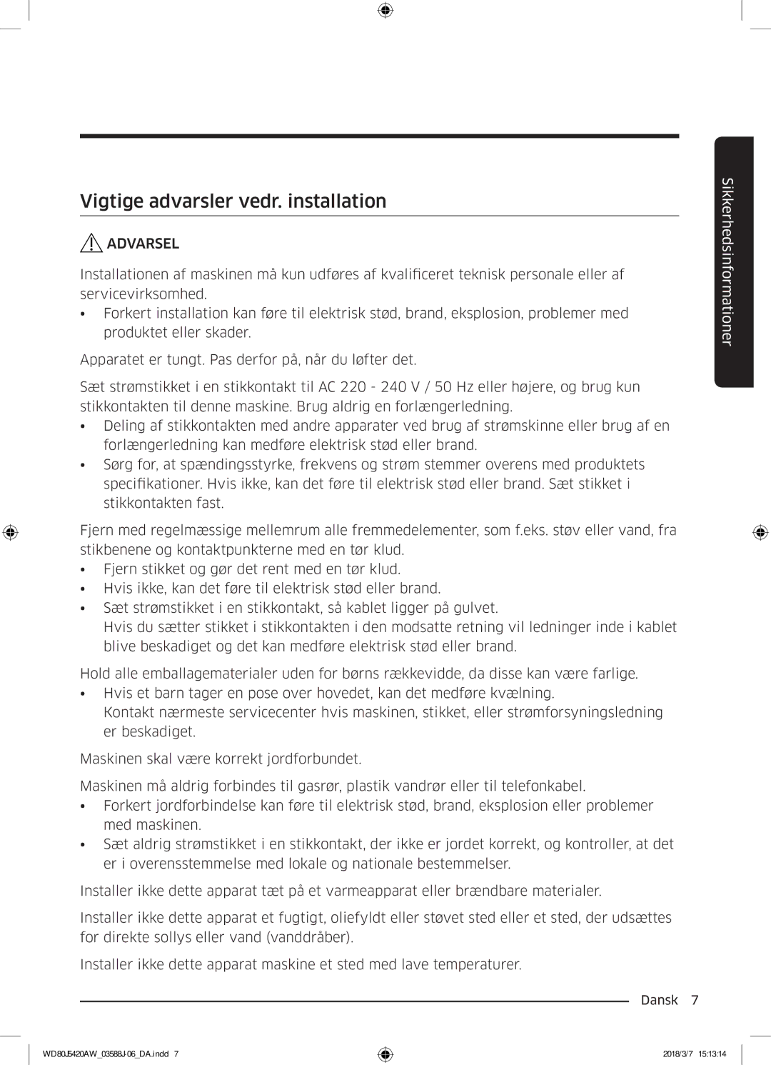 Samsung WD80J5420AW/EE manual Vigtige advarsler vedr. installation 