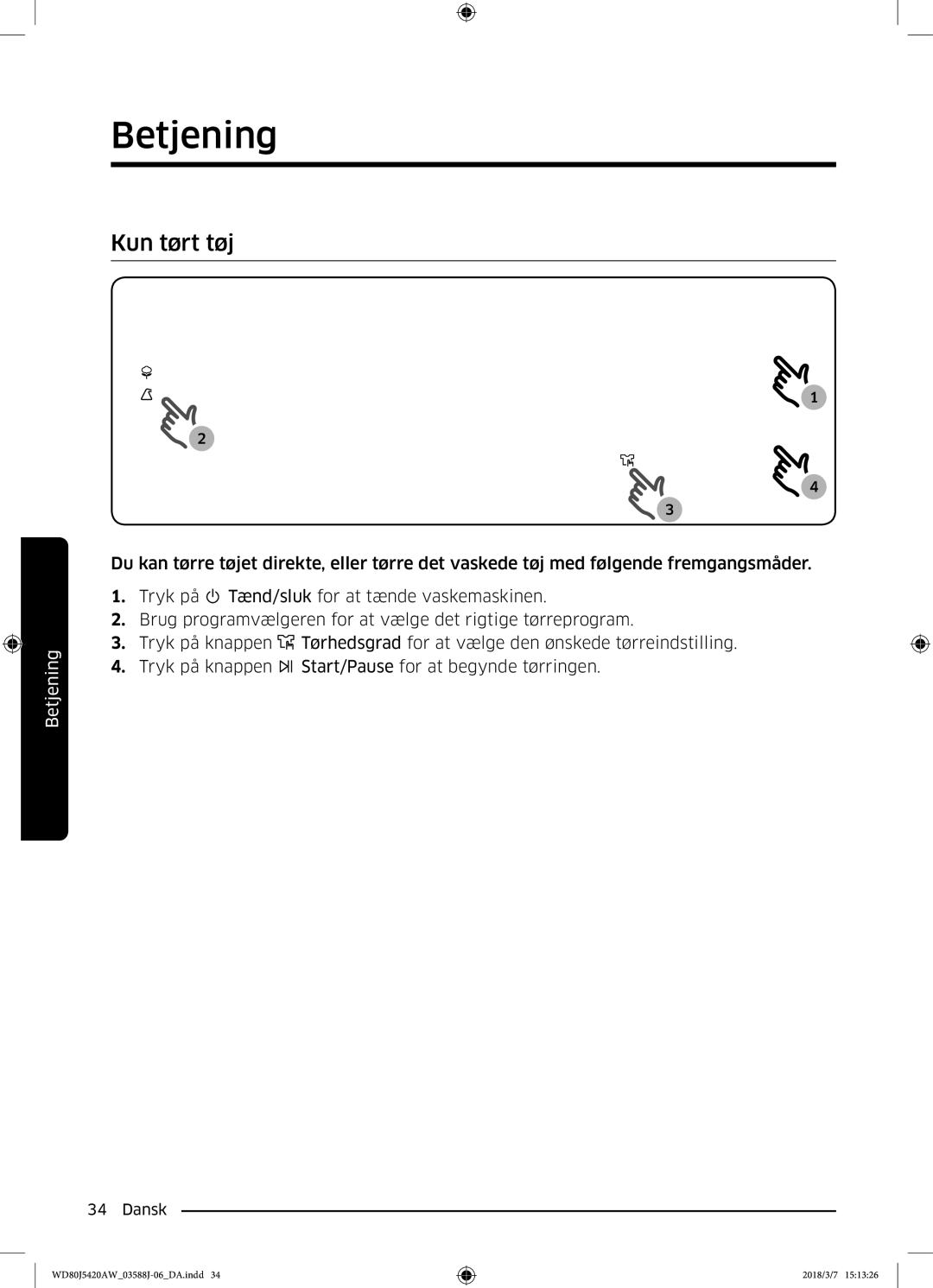 Samsung WD80J5420AW/EE manual Kun tørt tøj 