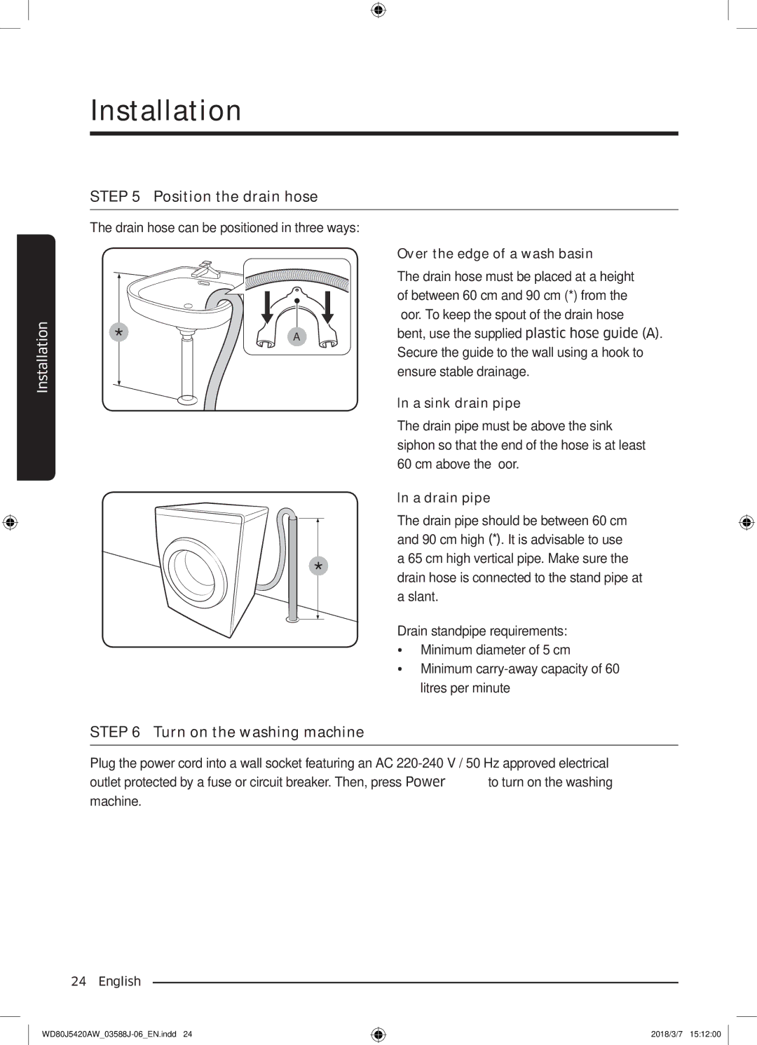 Samsung WD80J5420AW/EE manual Position the drain hose 