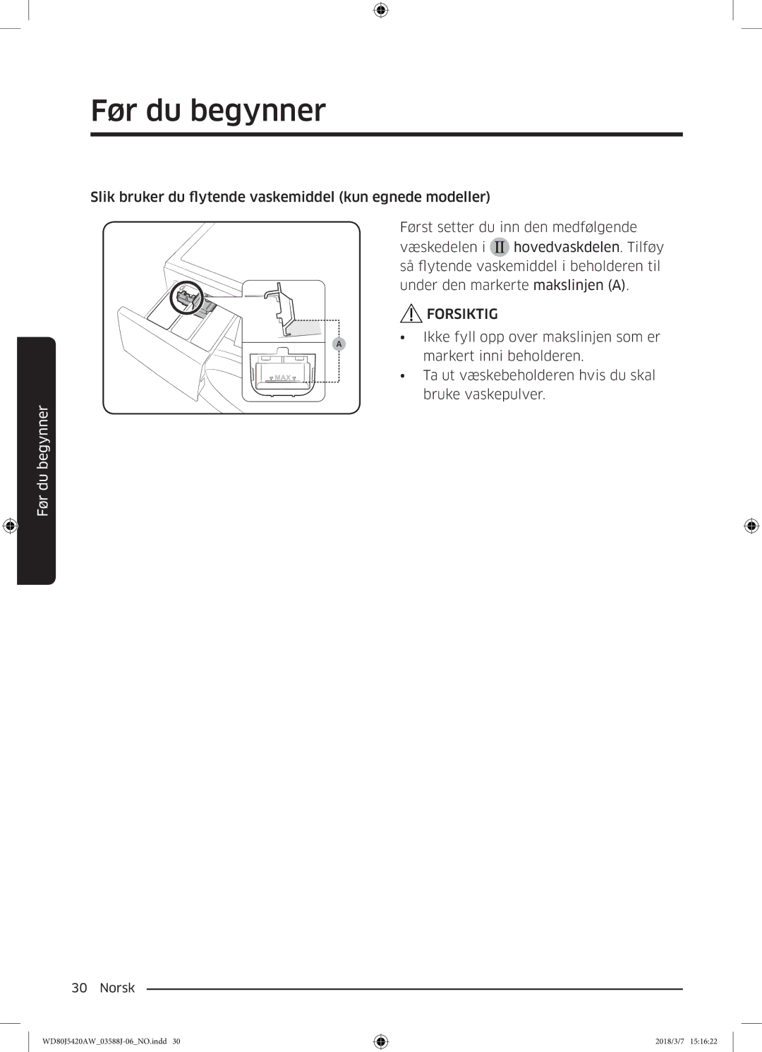 Samsung WD80J5420AW/EE manual Slik bruker du flytende vaskemiddel kun egnede modeller 