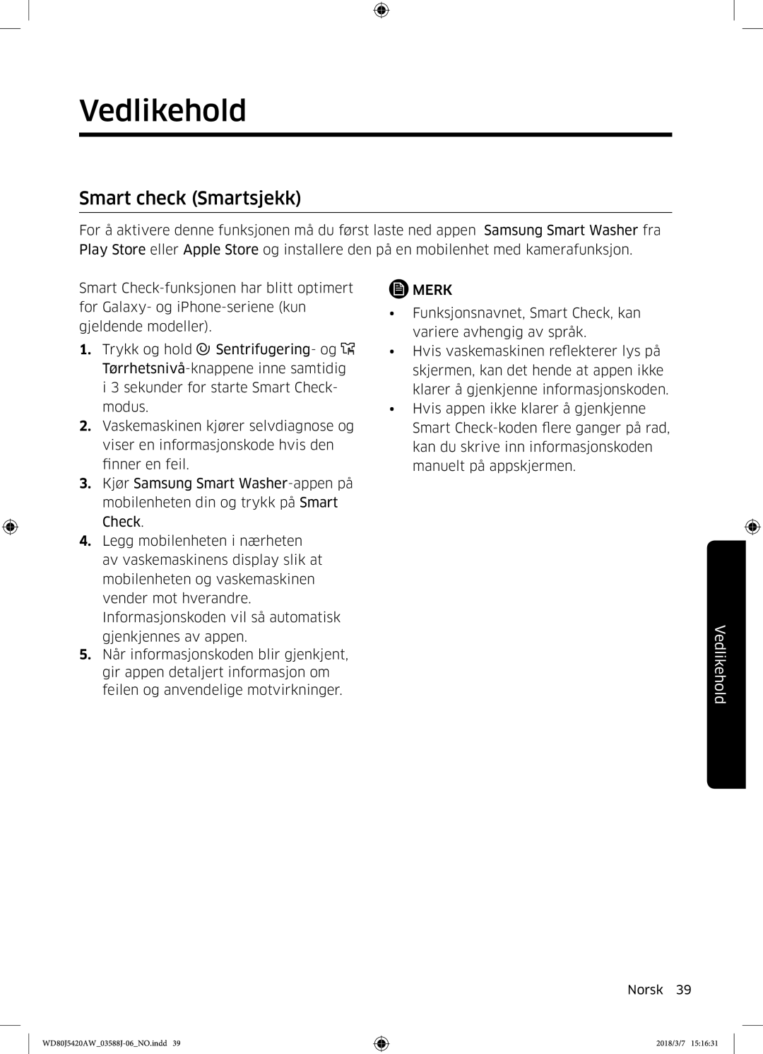 Samsung WD80J5420AW/EE manual Vedlikehold, Smart check Smartsjekk 