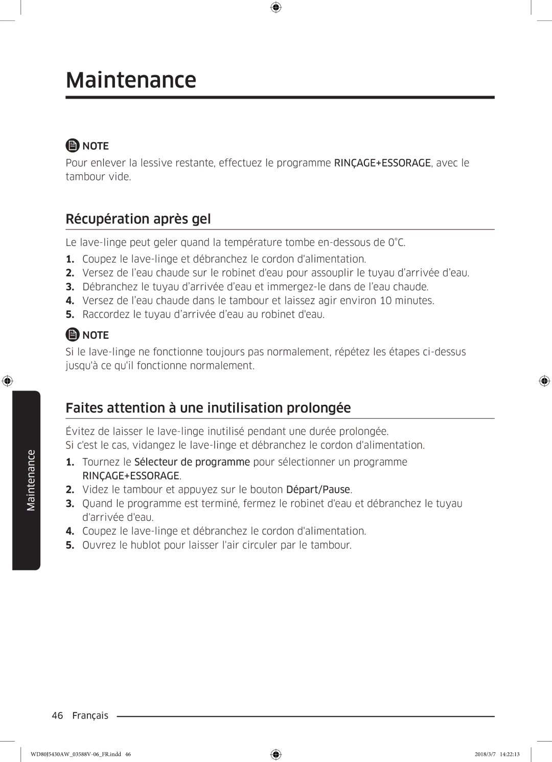 Samsung WD80J5430AW/EF manual Récupération après gel, Faites attention à une inutilisation prolongée 