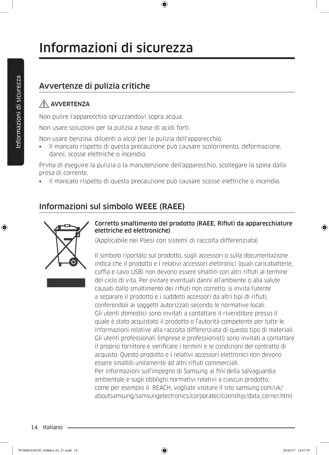 Samsung WD80J5430AW/WS manual Avvertenze di pulizia critiche, Informazioni sul simbolo Weee Raee 