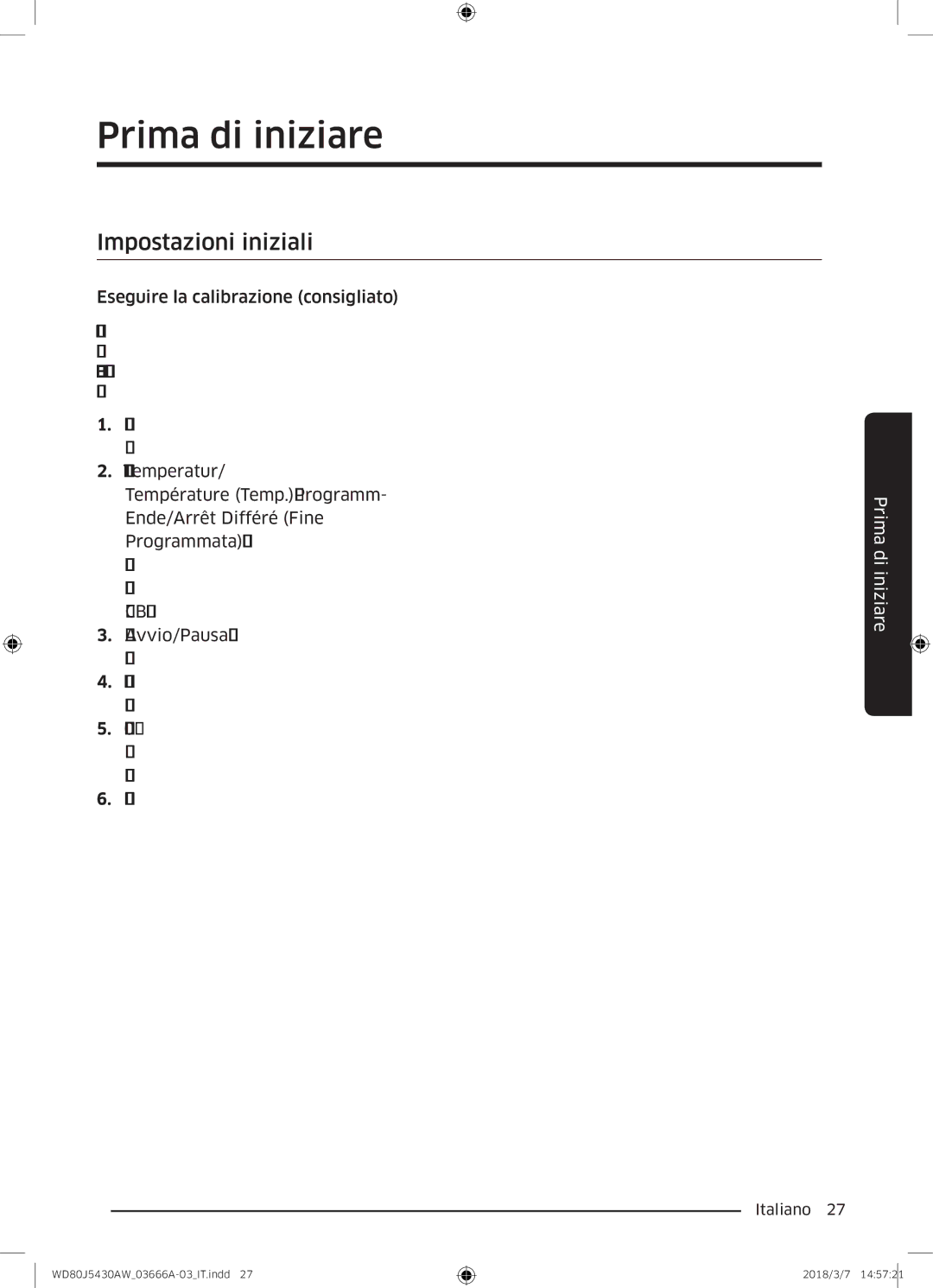 Samsung WD80J5430AW/WS manual Prima di iniziare, Impostazioni iniziali 