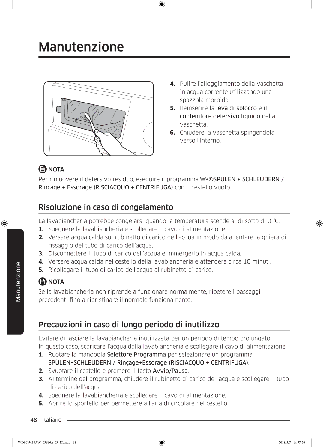 Samsung WD80J5430AW/WS manual Risoluzione in caso di congelamento, Precauzioni in caso di lungo periodo di inutilizzo 