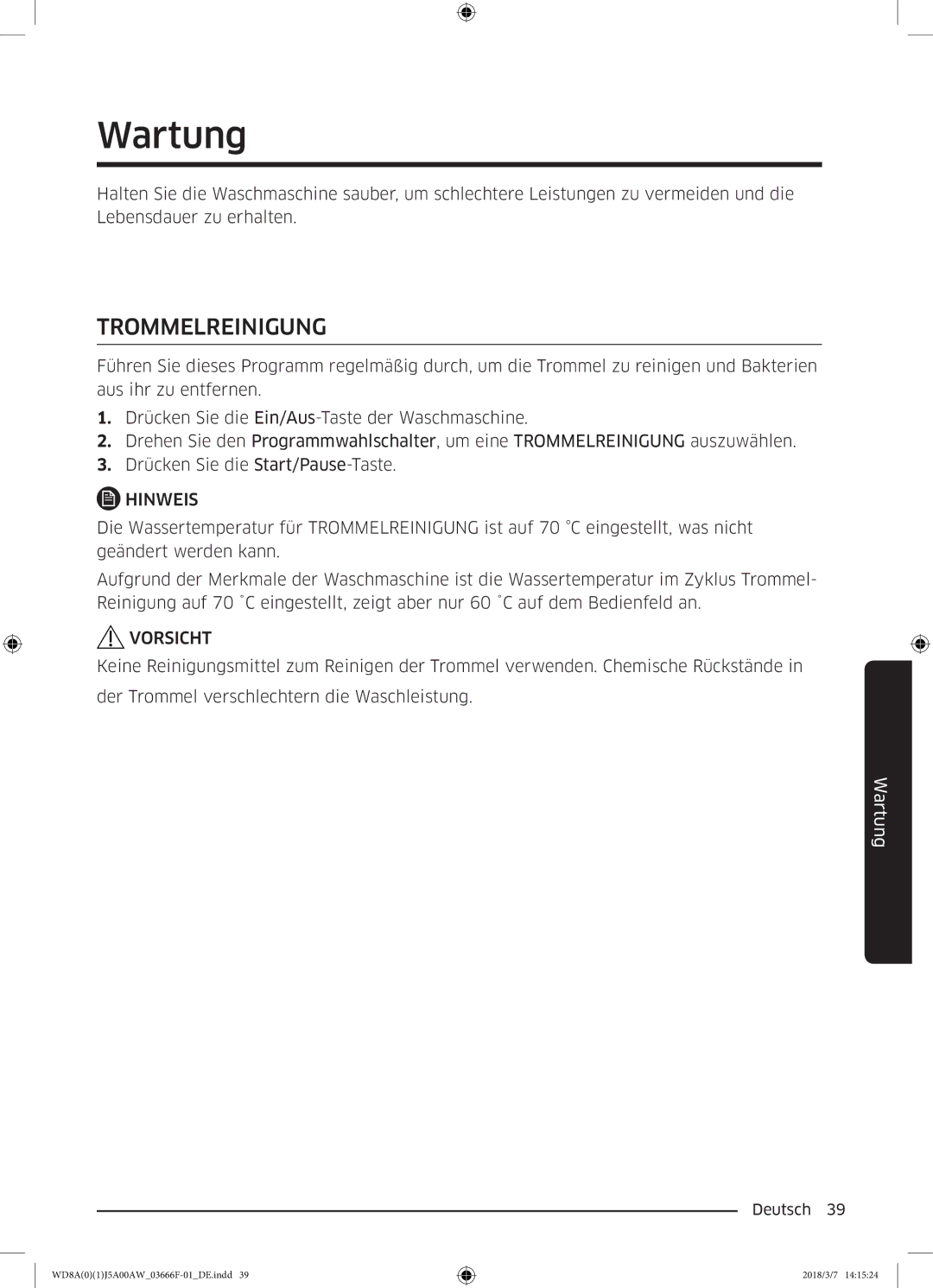 Samsung WD80J5A00AW/EG, WD70J5A00AW/EG, WD81J5A00AW/EG manual Wartung, Trommelreinigung 