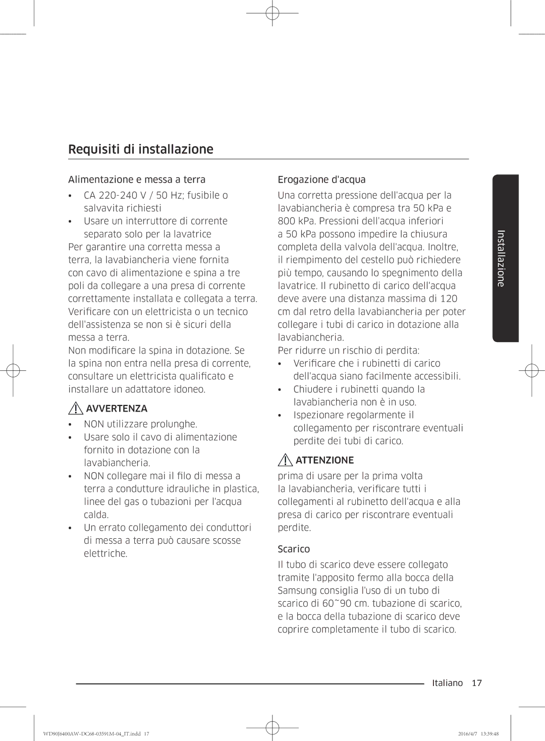 Samsung WD90J6400AW/ET, WD80J6410AW/ET manual Requisiti di installazione 