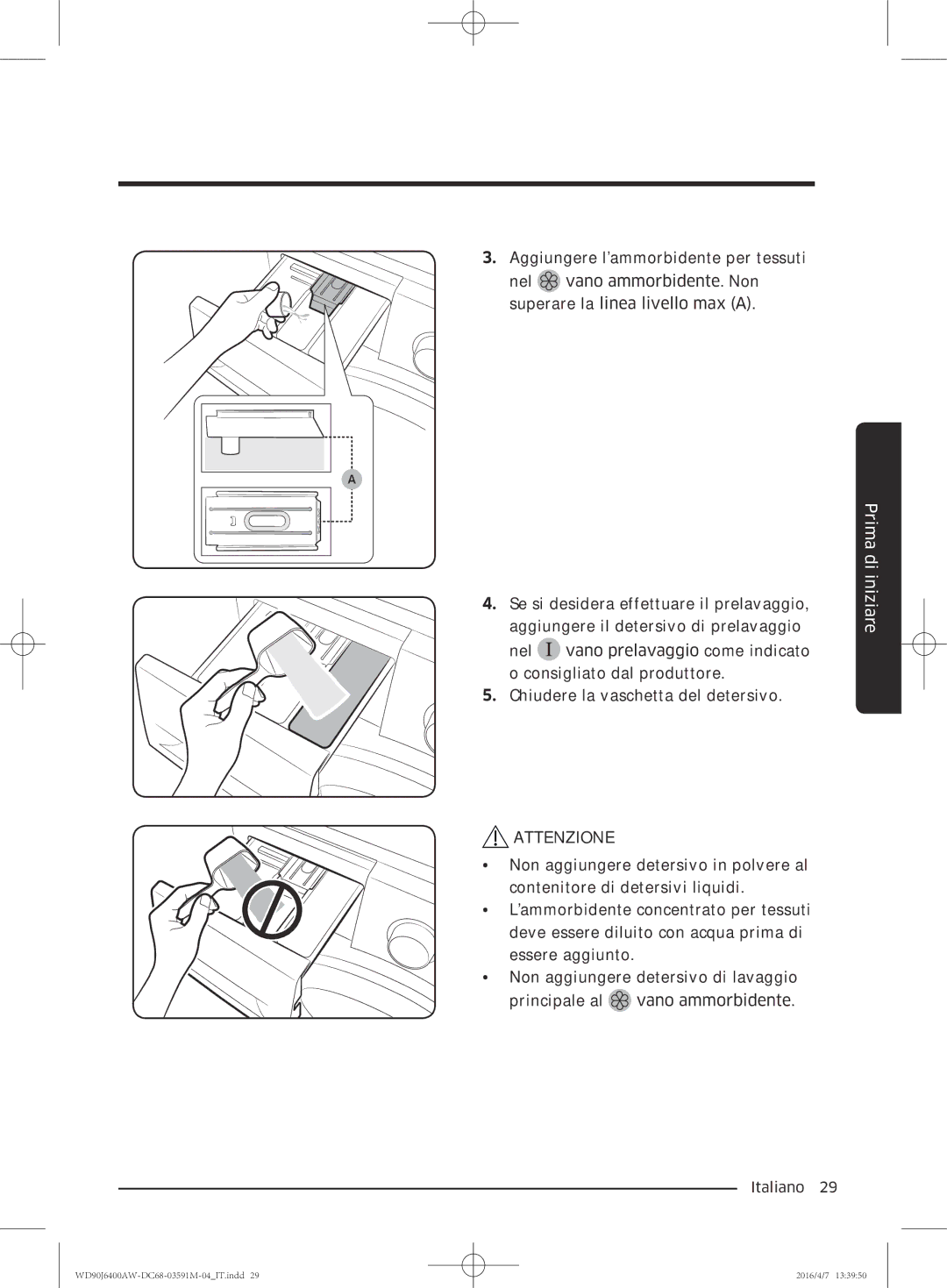 Samsung WD90J6400AW/ET, WD80J6410AW/ET manual Prima di iniziare 