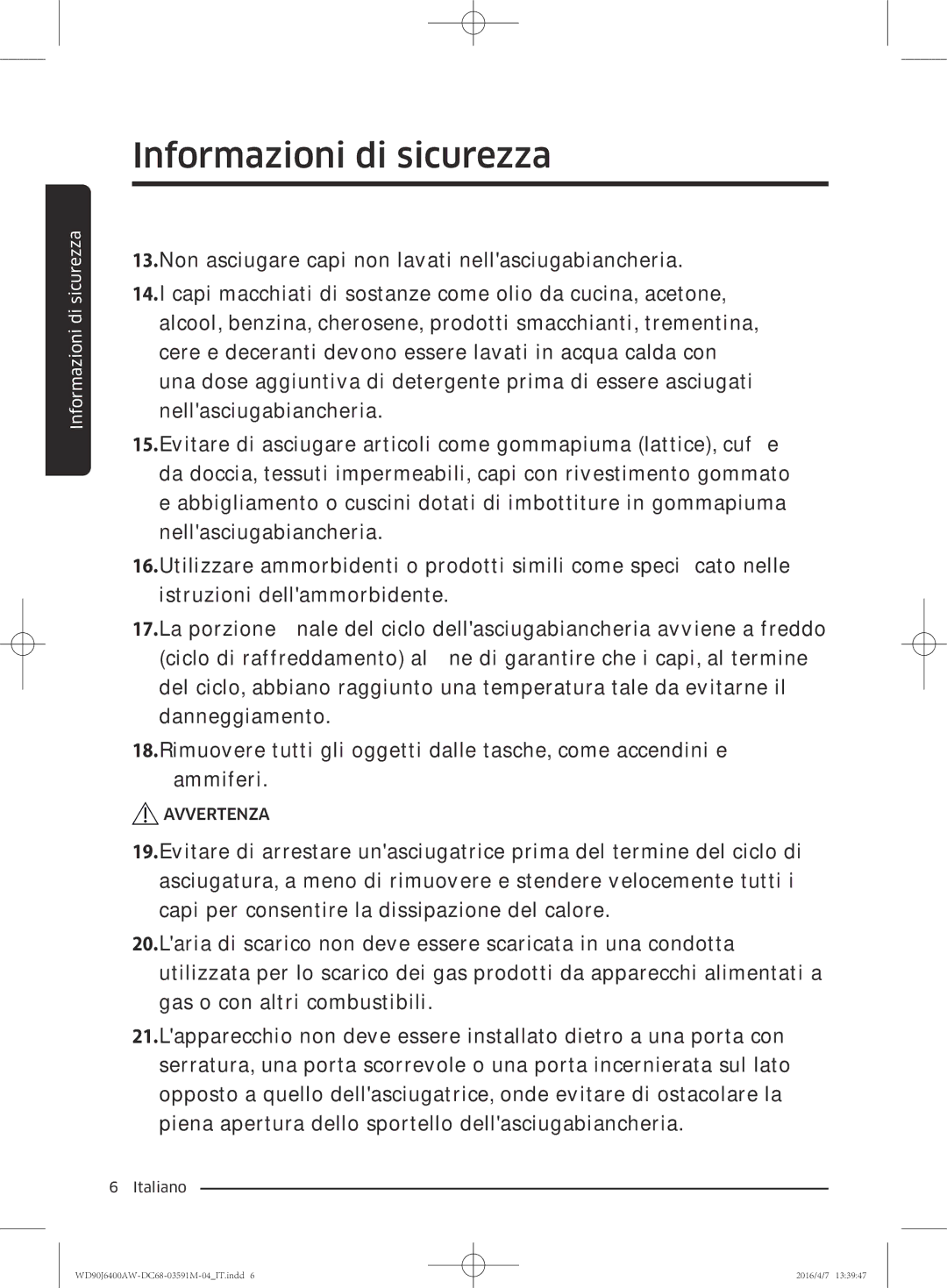 Samsung WD80J6410AW/ET, WD90J6400AW/ET manual Informazioni di sicurezza 