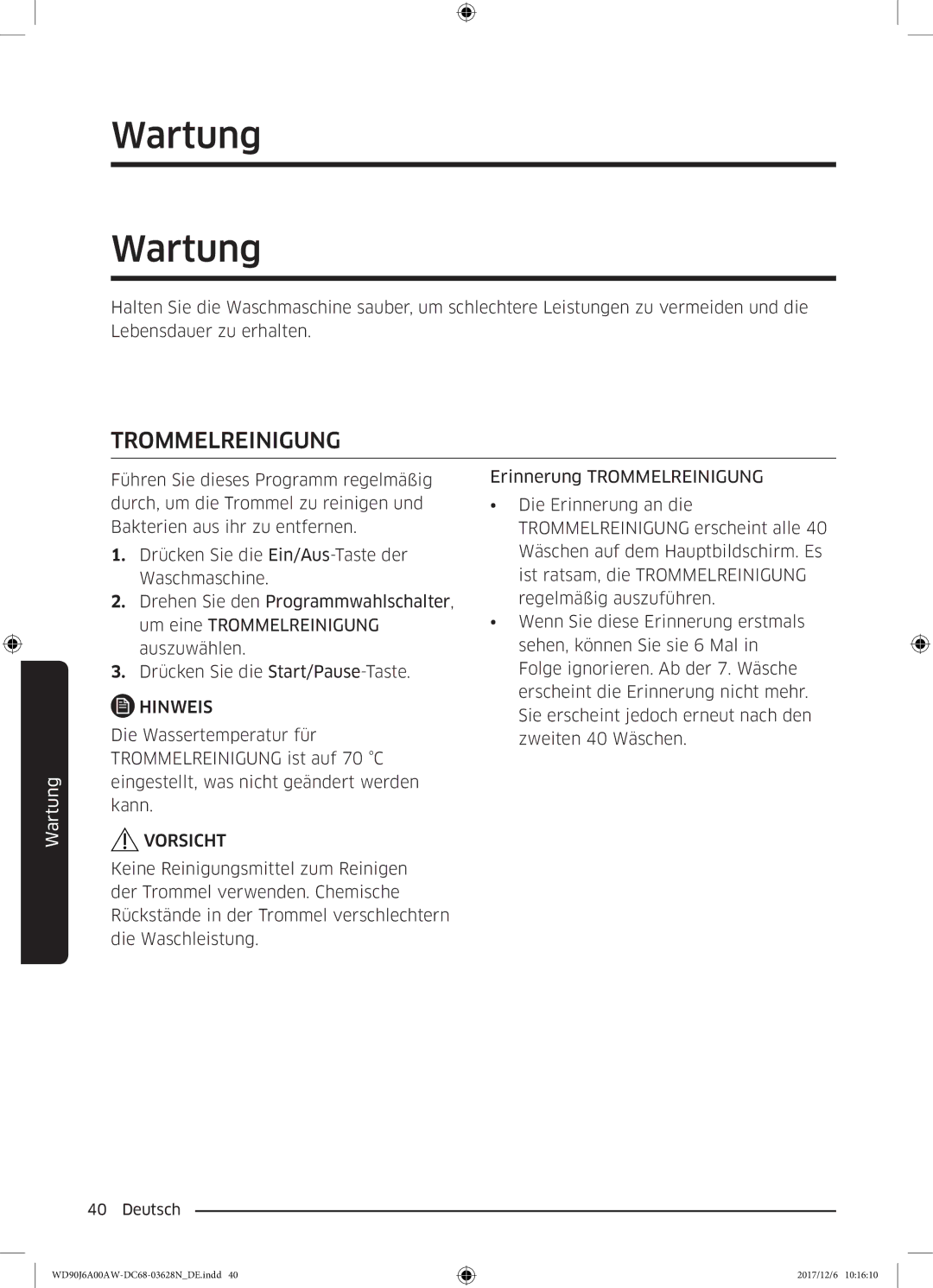 Samsung WD80J6A00AW/EG, WD91J6A00AW/EG manual Wartung, Trommelreinigung 