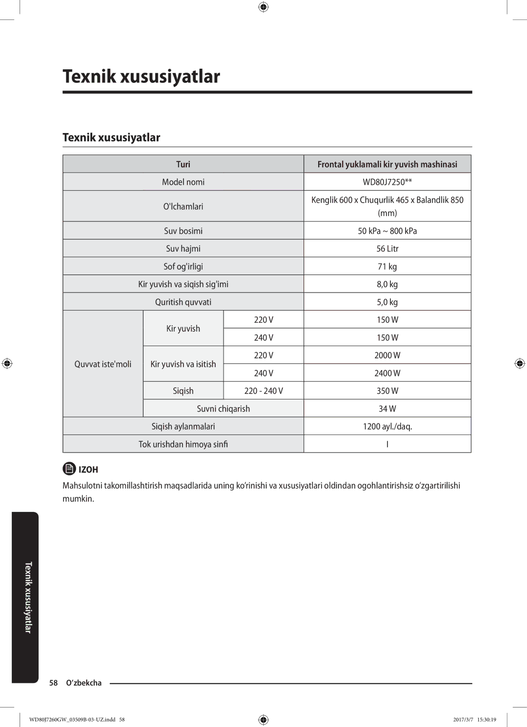 Samsung WD80J7250GX/LP, WD80J7250GW/LP manual Texnik xususiyatlar, Turi, Quvvat istemoli, Suvni chiqarish 