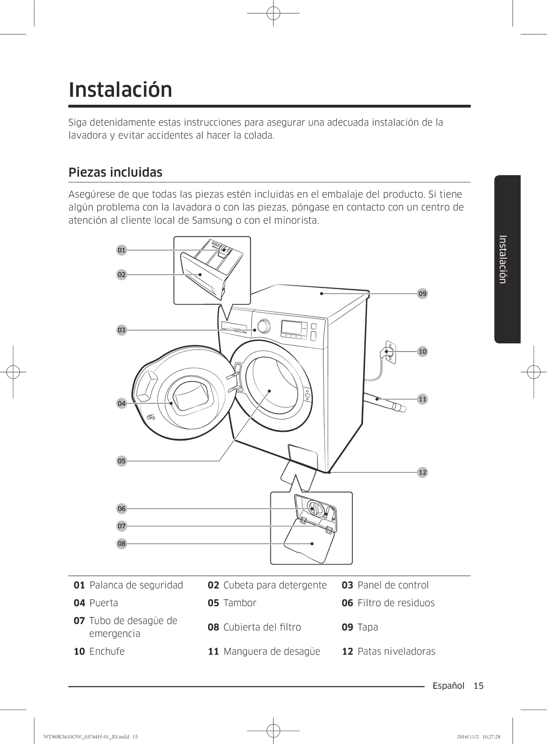 Samsung WD80K5410OW/EC manual Instalación, Piezas incluidas 