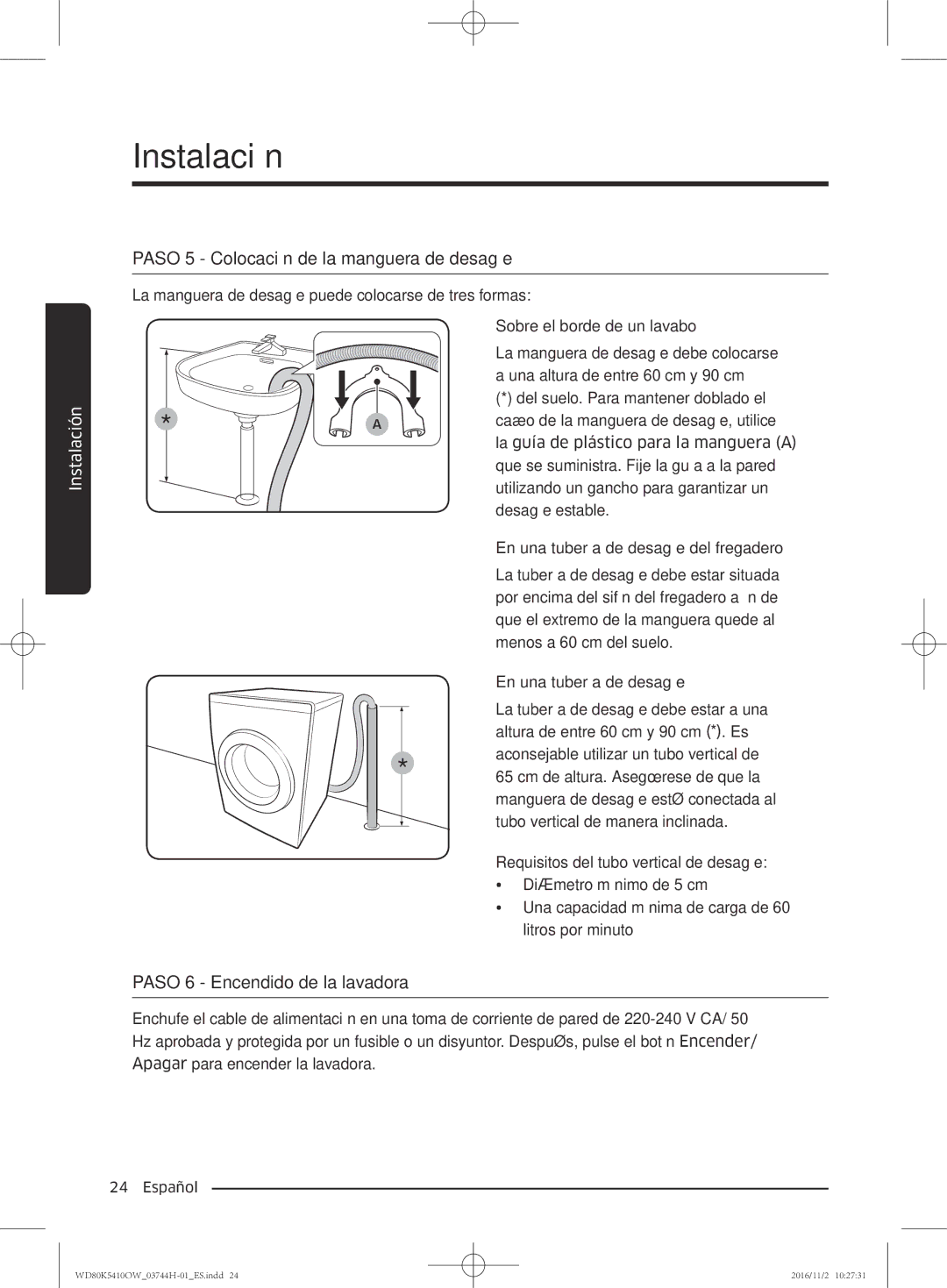 Samsung WD80K5410OW/EC manual Paso 5 Colocación de la manguera de desagüe 