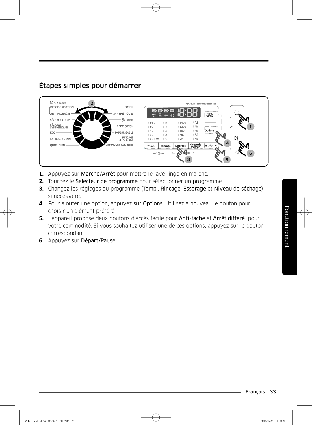 Samsung WD70K5410OW/EF, WD80K5410OW/EF, WD90K5410OW/EF, WD80K5410OX/EF manual Étapes simples pour démarrer 