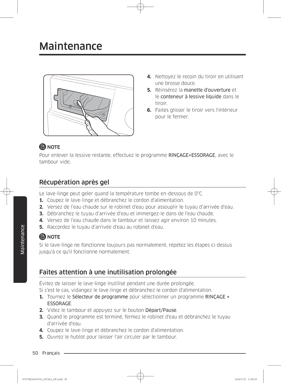 Samsung WD90K5410OW/EF, WD80K5410OW/EF manual Récupération après gel, Faites attention à une inutilisation prolongée 