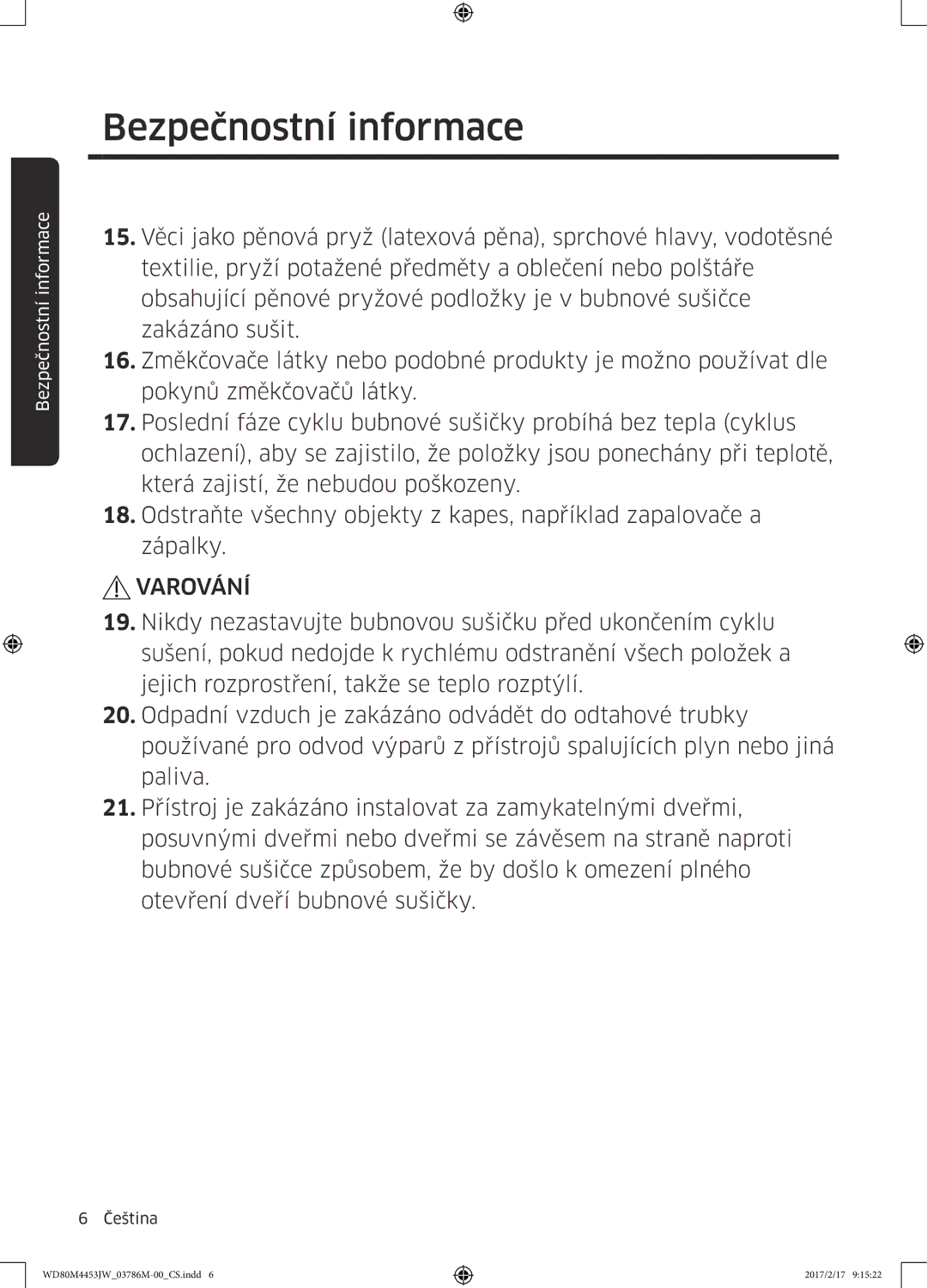 Samsung WD80M4443JW/ZE manual Bezpečnostní informace 