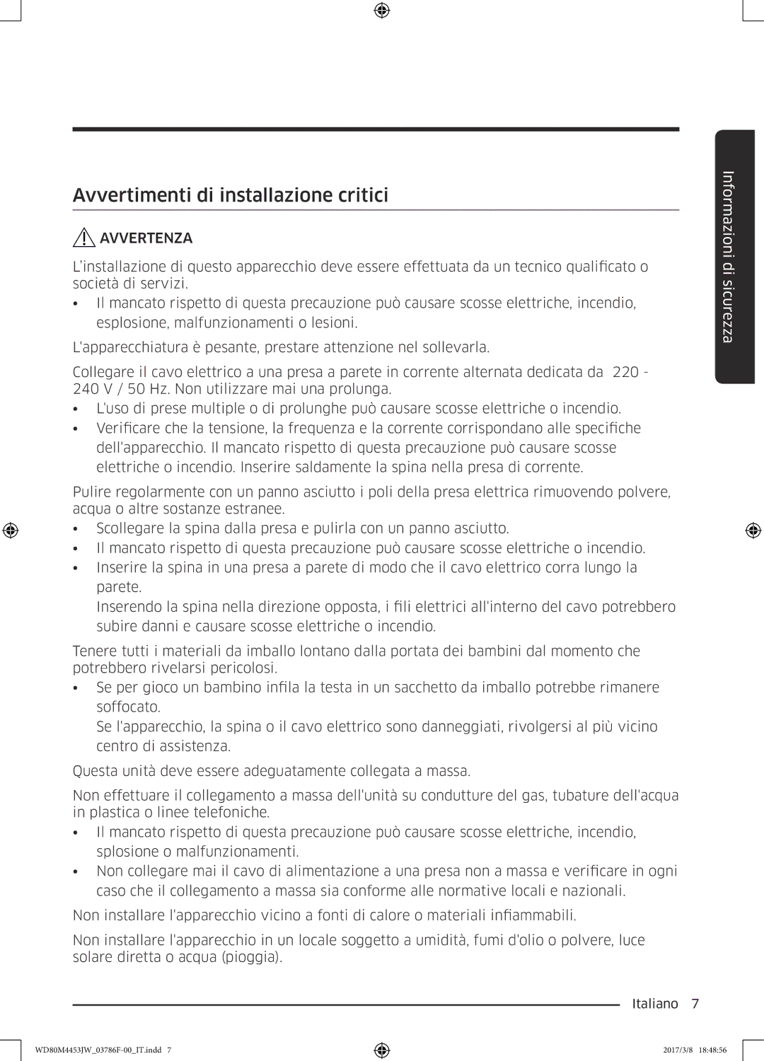 Samsung WD80M4453JW/EF, WD80M4453JW/WS manual Avvertimenti di installazione critici, Avvertenza 