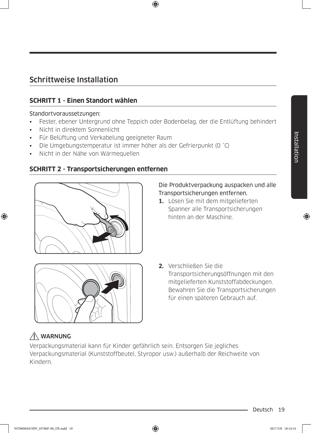 Samsung WD80M4453JW/EF, WD80M4453JW/WS manual Schrittweise Installation, Schritt 1 Einen Standort wählen 