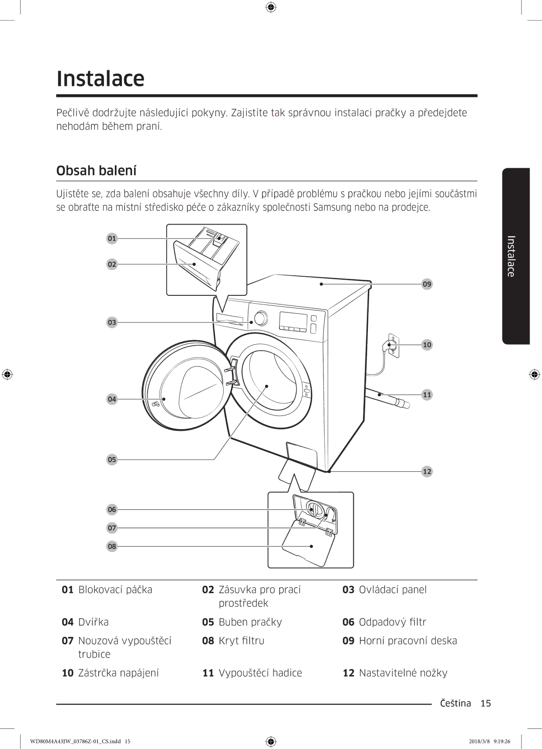 Samsung WD80M4A43JW/ZE manual Instalace, Obsah balení 