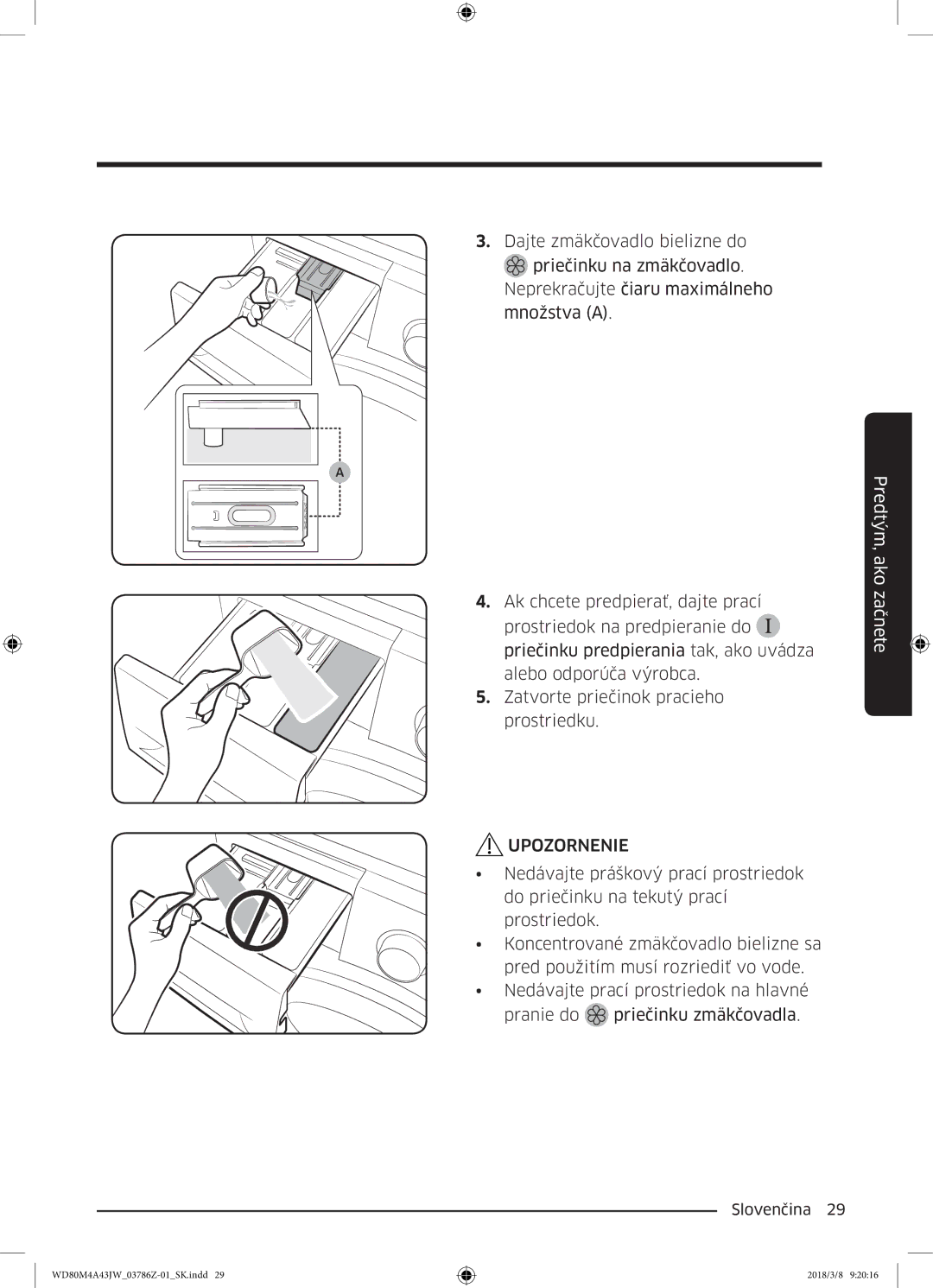 Samsung WD80M4A43JW/ZE manual Predtým, ako 